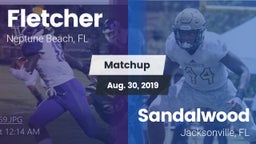 Matchup: Fletcher  vs. Sandalwood  2019