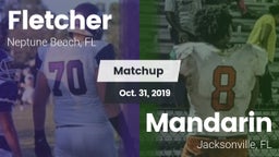 Matchup: Fletcher  vs. Mandarin  2019