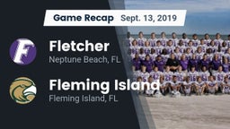 Recap: Fletcher  vs. Fleming Island  2019
