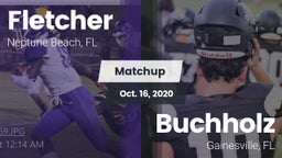 Matchup: Fletcher  vs. Buchholz  2020
