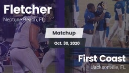 Matchup: Fletcher  vs. First Coast  2020