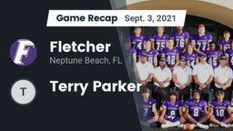 Recap: Fletcher  vs. Terry Parker 2021