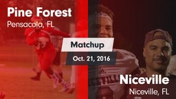 Matchup: Pine Forest High vs. Niceville  2016