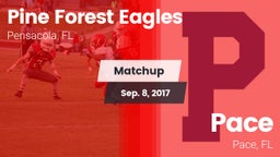 Matchup: Pine Forest Eagles vs. Pace  2017