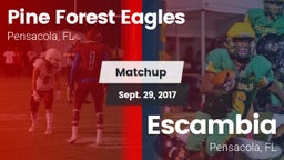 Matchup: Pine Forest Eagles vs. Escambia  2017