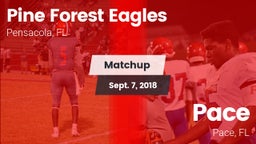 Matchup: Pine Forest Eagles vs. Pace  2018