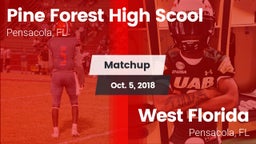 Matchup: Pine Forest Eagles vs. West Florida  2018