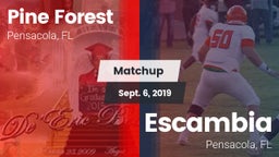 Matchup: Pine Forest Eagles vs. Escambia  2019