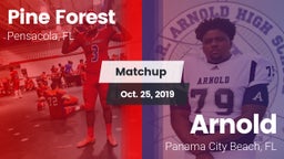 Matchup: Pine Forest Eagles vs. Arnold  2019