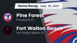 Recap: Pine Forest  vs. Fort Walton Beach  2023