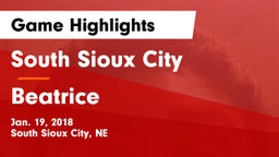 South Sioux City  vs Beatrice  Game Highlights - Jan. 19, 2018