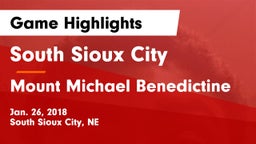 South Sioux City  vs Mount Michael Benedictine Game Highlights - Jan. 26, 2018
