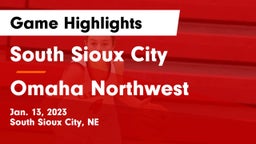 South Sioux City  vs Omaha Northwest  Game Highlights - Jan. 13, 2023