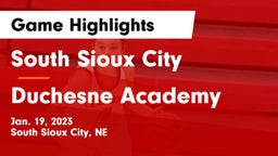 South Sioux City  vs Duchesne Academy Game Highlights - Jan. 19, 2023