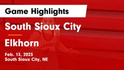 South Sioux City  vs Elkhorn  Game Highlights - Feb. 13, 2023