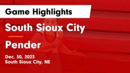 South Sioux City  vs Pender  Game Highlights - Dec. 30, 2023