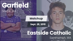 Matchup: Garfield  vs. Eastside Catholic  2018
