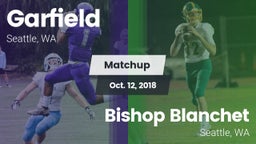 Matchup: Garfield  vs. Bishop Blanchet  2018