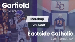 Matchup: Garfield  vs. Eastside Catholic  2019
