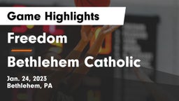 Freedom  vs Bethlehem Catholic  Game Highlights - Jan. 24, 2023