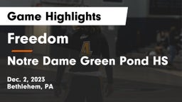 Freedom  vs Notre Dame Green Pond HS Game Highlights - Dec. 2, 2023
