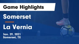 Somerset  vs La Vernia  Game Highlights - Jan. 29, 2021