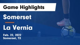 Somerset  vs La Vernia  Game Highlights - Feb. 22, 2022