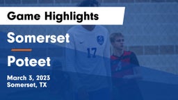 Somerset  vs Poteet  Game Highlights - March 3, 2023