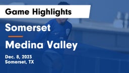 Somerset  vs Medina Valley  Game Highlights - Dec. 8, 2023