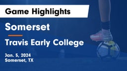 Somerset  vs Travis Early College  Game Highlights - Jan. 5, 2024