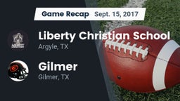 Recap: Liberty Christian School  vs. Gilmer  2017