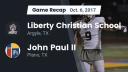 Recap: Liberty Christian School  vs. John Paul II  2017