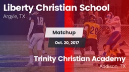 Matchup: Liberty Christian vs. Trinity Christian Academy  2017