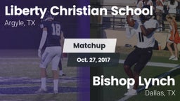 Matchup: Liberty Christian vs. Bishop Lynch  2017