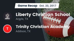 Recap: Liberty Christian School  vs. Trinity Christian Academy  2017