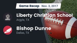 Recap: Liberty Christian School  vs. Bishop Dunne  2017