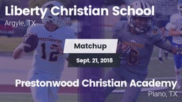 Matchup: Liberty Christian vs. Prestonwood Christian Academy 2018
