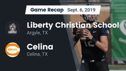 Recap: Liberty Christian School  vs. Celina  2019