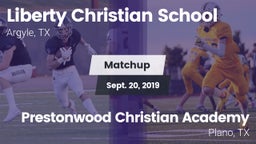 Matchup: Liberty Christian vs. Prestonwood Christian Academy 2019