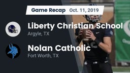 Recap: Liberty Christian School  vs. Nolan Catholic  2019