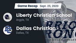 Recap: Liberty Christian School  vs. Dallas Christian  2020
