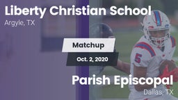 Matchup: Liberty Christian vs. Parish Episcopal  2020