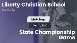 Matchup: Liberty Christian vs. State Championship Game 2020