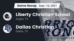 Recap: Liberty Christian School  vs. Dallas Christian  2021