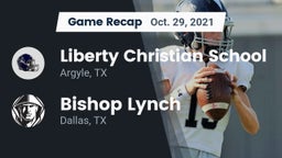 Recap: Liberty Christian School  vs. Bishop Lynch  2021