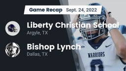 Recap: Liberty Christian School  vs. Bishop Lynch  2022