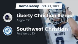 Recap: Liberty Christian School  vs. Southwest Christian  2022