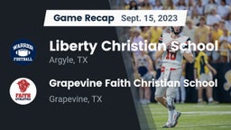 Recap: Liberty Christian School  vs. Grapevine Faith Christian School 2023