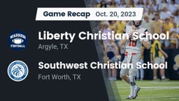 Recap: Liberty Christian School  vs. Southwest Christian School 2023
