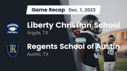 Recap: Liberty Christian School  vs. Regents School of Austin 2023